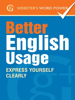 cover image of Webster's Word Power Better English Usage